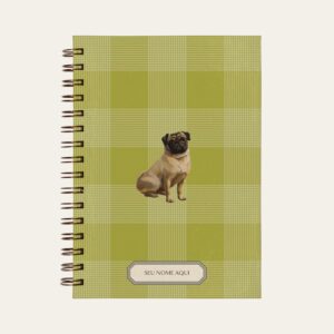Planner personalizado com estampada xadrez verde com ilustração de cachorro pug Colmeias Design